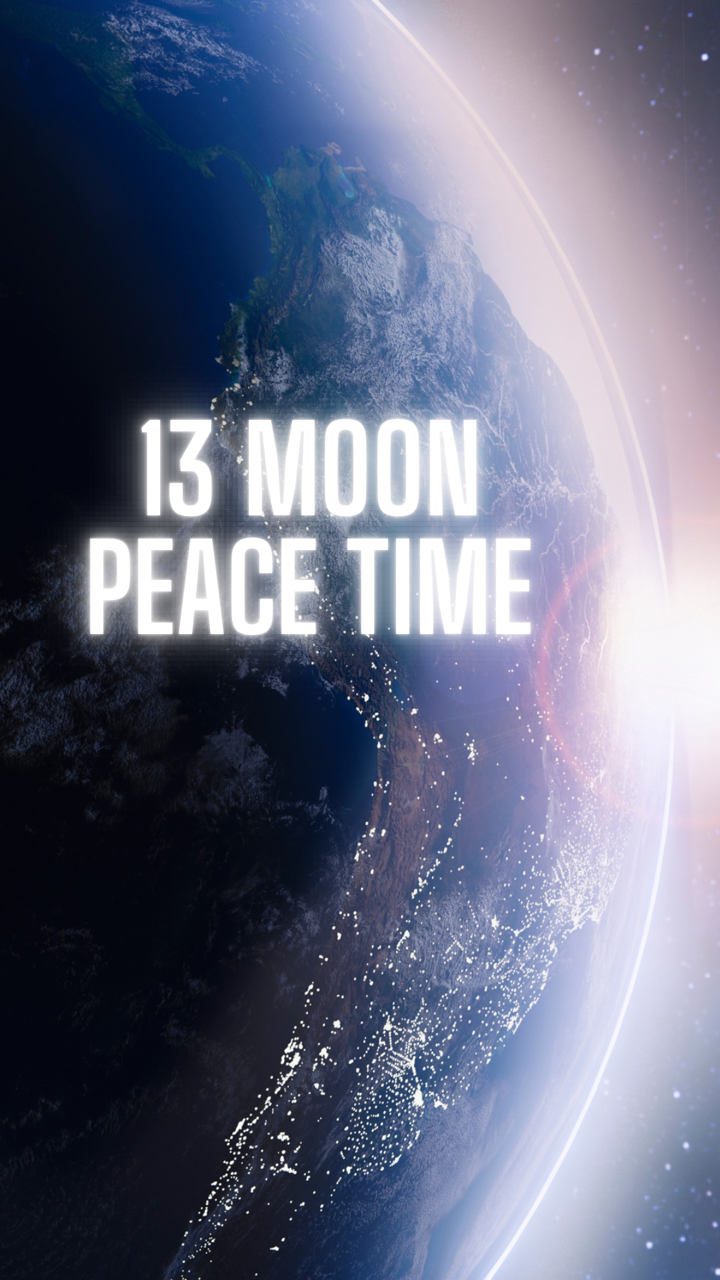 13 Moon Peace Time 